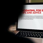 Modafinil for Shift Work Disorder- Tips and Advice