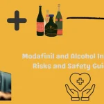 Effects of mixing Modafinil and alcohol on the brain