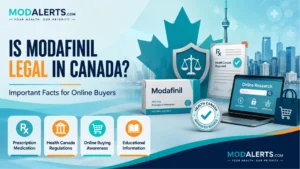 Featured image explaining is modafinil legal in Canada, with Canadian symbols, Health Canada regulations, prescription medication, and online buying awareness.