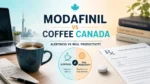 Modafinil vs coffee Canada comparison showing coffee and prescription Modafinil in the context of alertness and real productivity.